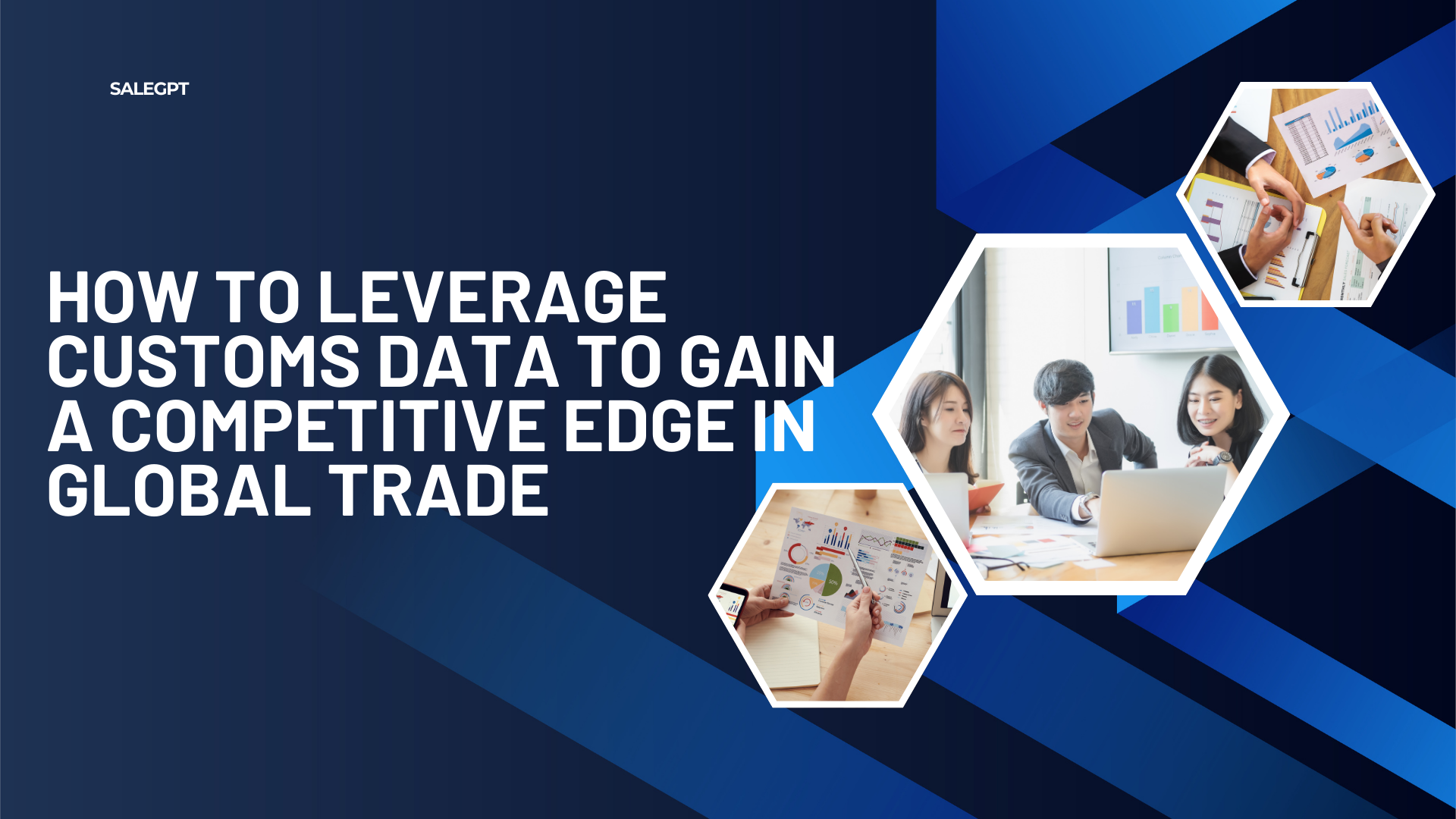 Gain a Competitive Edge in Global Trade with SaleAI’s TradeLink AI Insights Gain a Competitive Edge in Global Trade with SaleAI’s TradeLink AI Insights