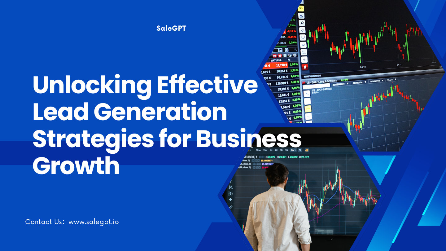 Estrategias efectivas de generación de prospectos para el crecimiento empresarial | SaleAI Estrategias efectivas de generación de prospectos para el crecimiento empresarial | SaleAI