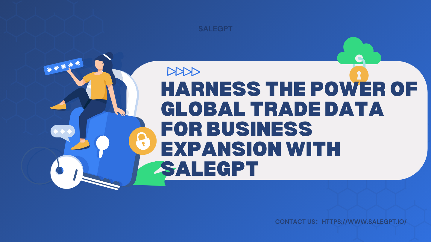 أطلق العنان لقرارات التجارة العالمية الأكثر ذكاء باستخدام رؤى بيانات SaleAI أطلق العنان لقرارات التجارة العالمية الأكثر ذكاء باستخدام رؤى بيانات SaleAI