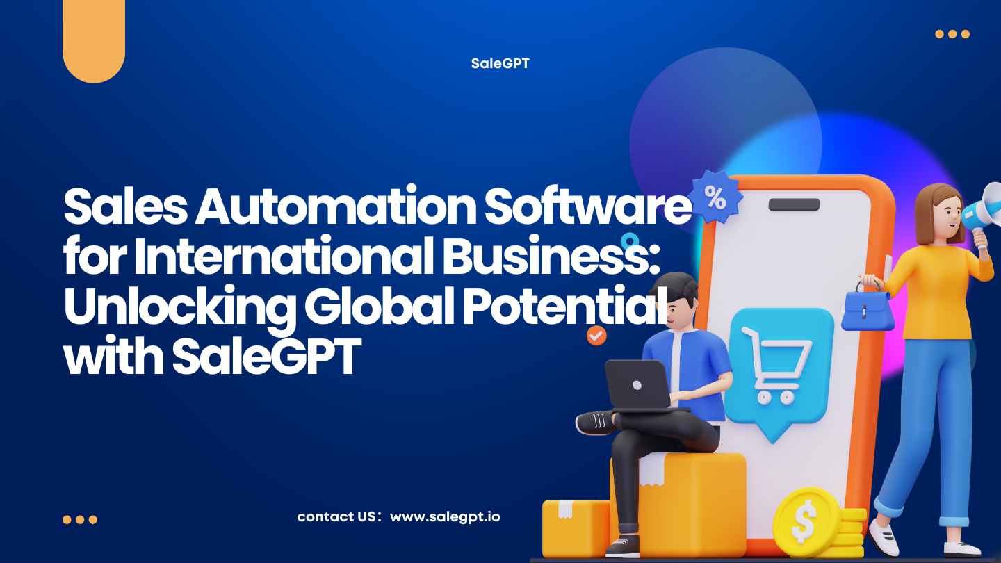 Software de automatización de ventas para negocios internacionales | SaleAI Software de automatización de ventas para negocios internacionales | SaleAI