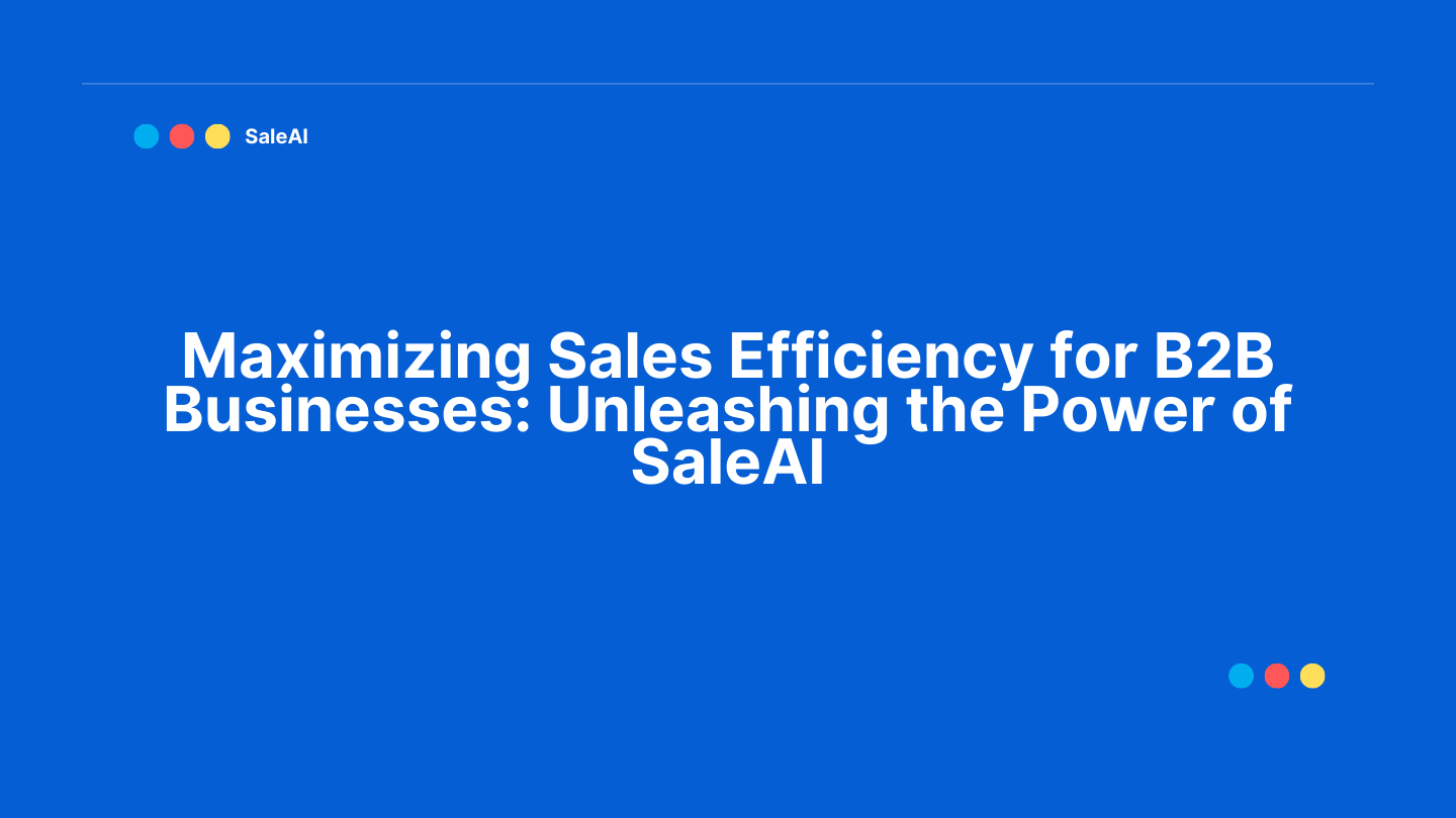 Aumente la eficiencia de sus ventas B2B con las soluciones de IA de SaleAI Aumente la eficiencia de sus ventas B2B con las soluciones de IA de SaleAI