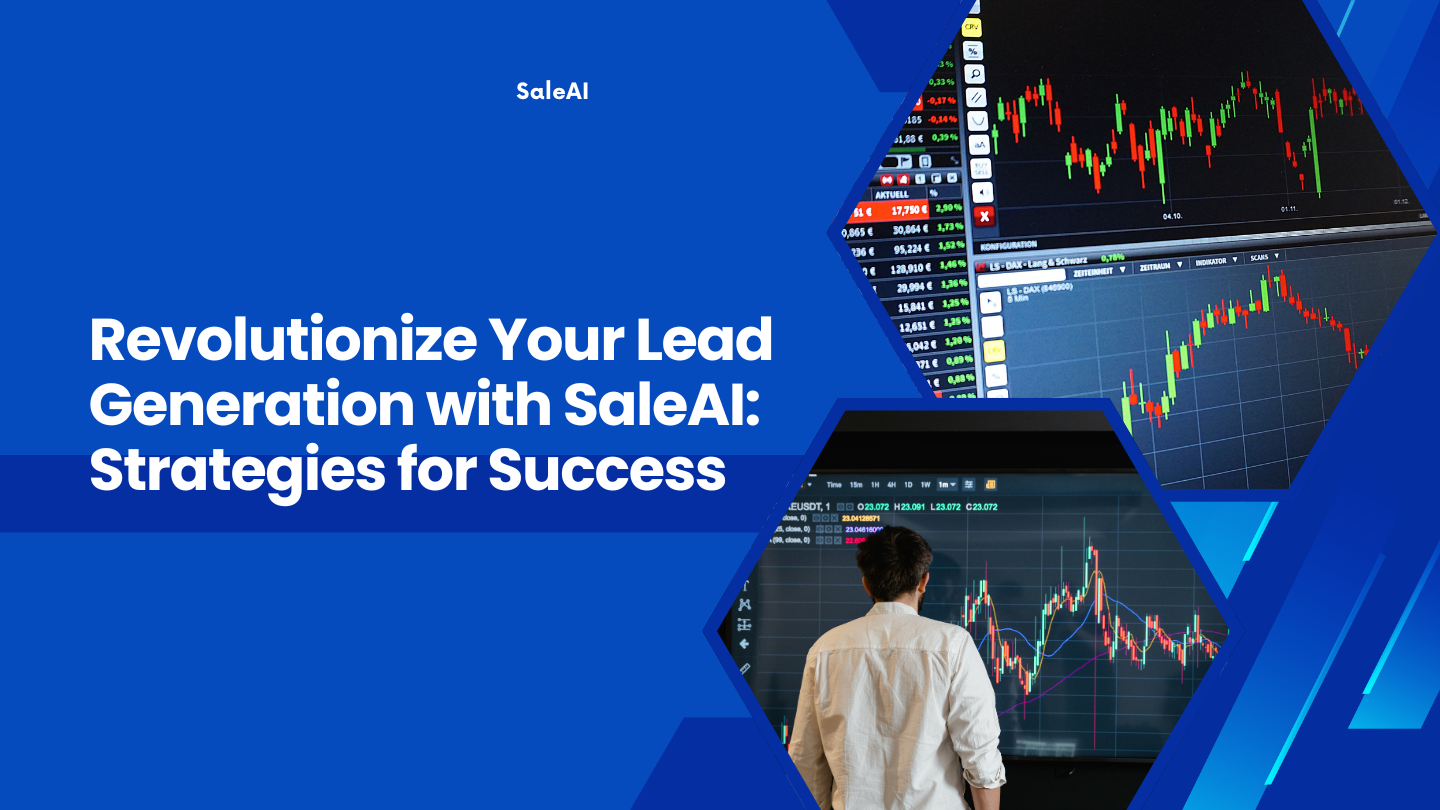 Transform Your Lead Generation with SaleAI's AI-Powered Solutions Transform Your Lead Generation with SaleAI's AI-Powered Solutions