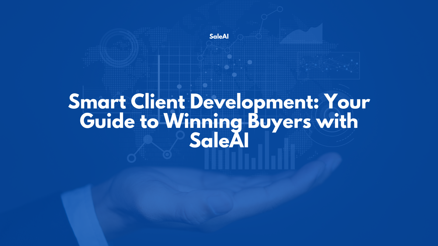 Schalten Sie die intelligente Client-Entwicklung mit SaleAI frei Schalten Sie die intelligente Client-Entwicklung mit SaleAI frei