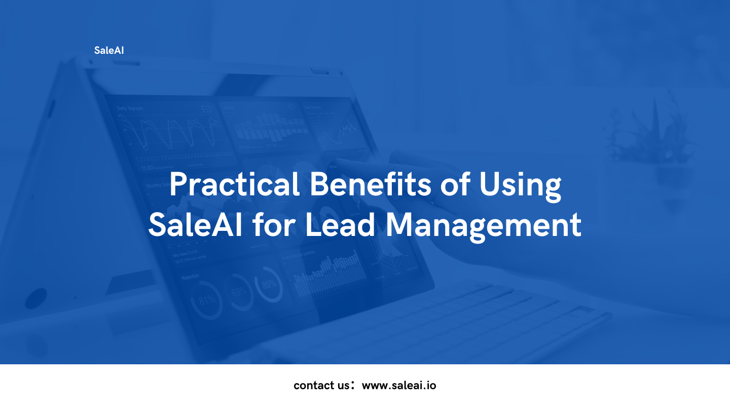 المزايا الرئيسية ل SaleAI لتبسيط إدارة العملاء المحتملين المزايا الرئيسية ل SaleAI لتبسيط إدارة العملاء المحتملين