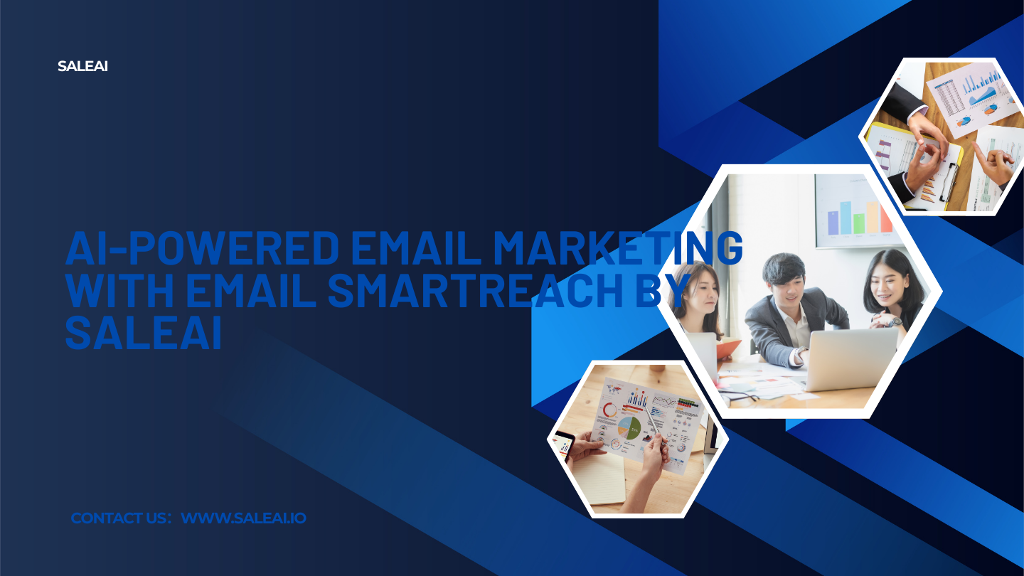 AI-betriebenes E-Mail-Marketing mit Salenai's E-Mail SmarTreach AI-betriebenes E-Mail-Marketing mit Salenai's E-Mail SmarTreach