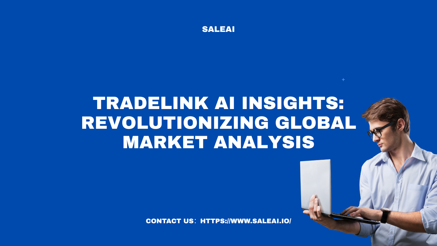 Tradelink AI Insights: Análisis de mercado global con IA con IA Tradelink AI Insights: Análisis de mercado global con IA con IA