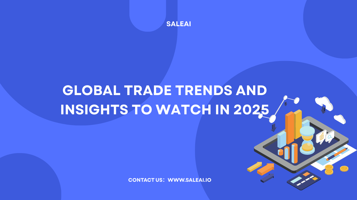 Tendencias comerciales globales e ideas para ver en 2025 Tendencias comerciales globales e ideas para ver en 2025