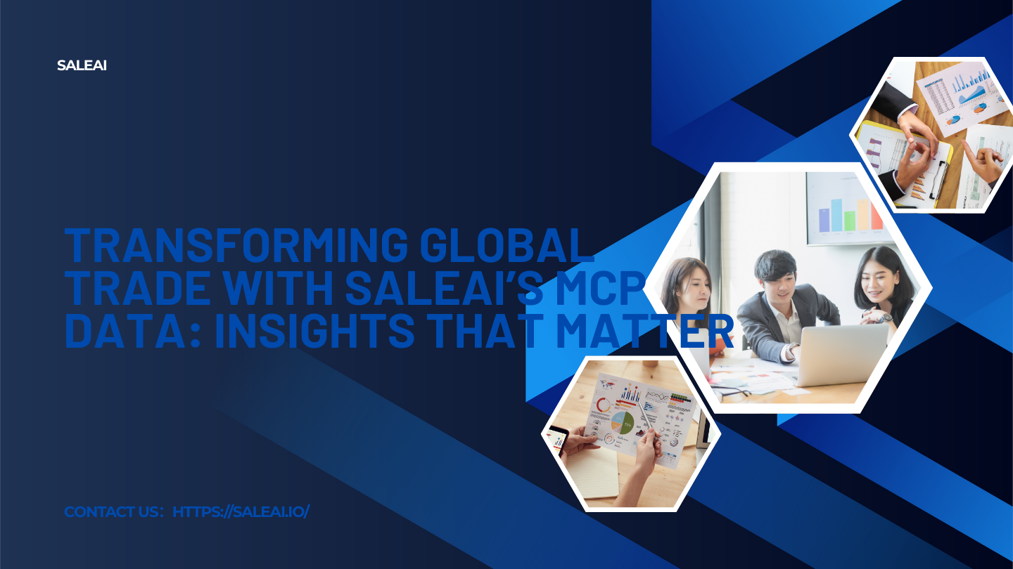 SALEAI: تحويل التجارة العالمية باستخدام بيانات MCP التي تعمل بنيو ذاهبة SALEAI: تحويل التجارة العالمية باستخدام بيانات MCP التي تعمل بنيو ذاهبة