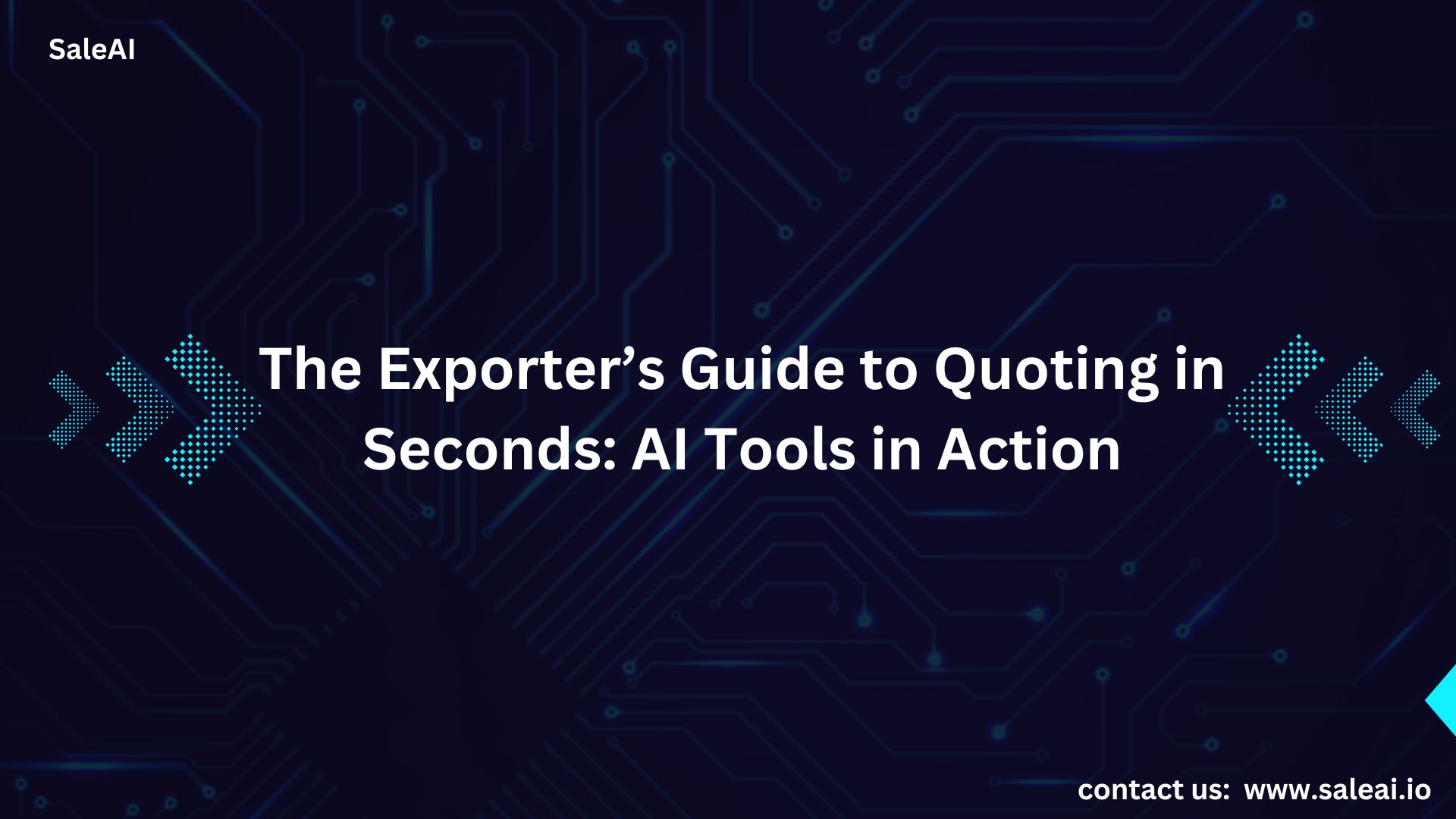 Customize Export Quotes for Every Market with SaleAI’s AI Tool Customize Export Quotes for Every Market with SaleAI’s AI Tool