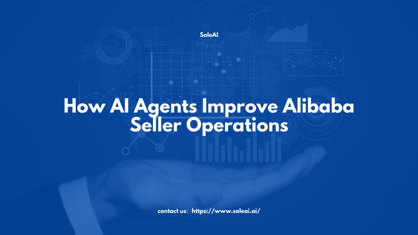 How AI Agents Improve Alibaba Seller Operations