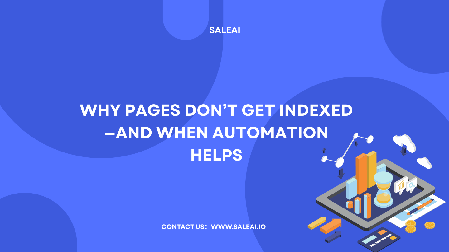 Por qué las páginas no se indexan y cuándo ayuda la automatización